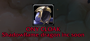 Blackwing Lair: Cloak check before shadowflame dragons