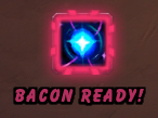 Beacon to the Beyond - Bacon Ready!