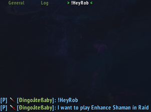 !HeyRob - I want to play Enhance Shaman in raid